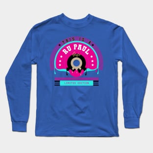 Ru Paul Name Style Long Sleeve T-Shirt